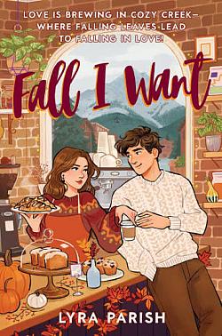 Fall I want
