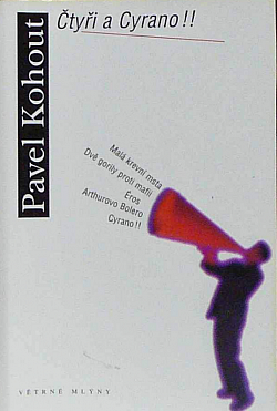 Čtyři a Cyrano!!