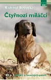 Čtyřnozí miláčci