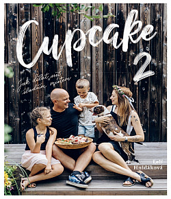 Cupcake 2 – Jak dělat svět sladším místem