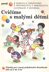 Cvičíme s malými dětmi