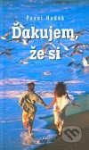 Ďakujem, že si