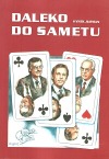 Daleko do sametu