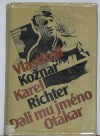 Dali mu jméno Otakar