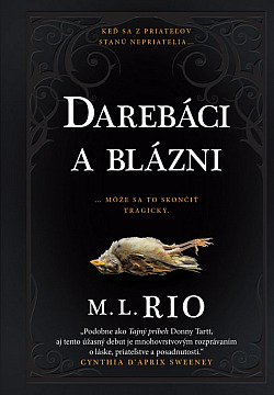 Darebáci a blázni