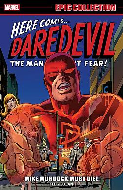 Daredevil Epic Collection: Mike Murdock Must Die!