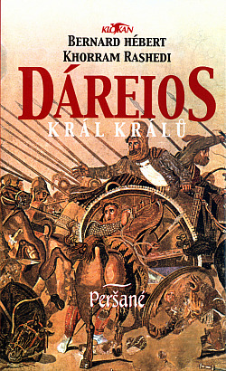 Dáreios - Král králů