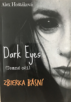 Dark Eyes: (Temné oči): Zbierka básní