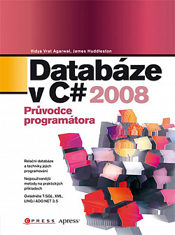 Databáze v C# 2008 – Průvodce programátora