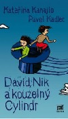 David, Nik a kouzelný cylindr
