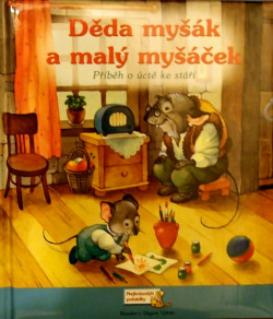 Děda myšák a malý myšáček