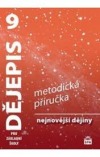 Dějepis pro ZŠ 9 - Metodická příručka