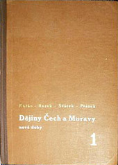 Dějiny Čech a Moravy nové doby I.