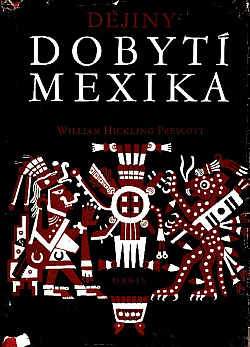 Dějiny dobytí Mexika