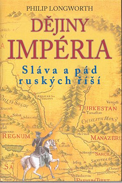 Dějiny impéria: Sláva a pád ruských říší