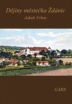 Dějiny městečka Ždánic