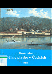 Dějiny plavby v Čechách II.