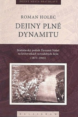 Dejiny plné dynamitu