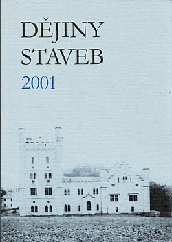 Dějiny staveb 2001