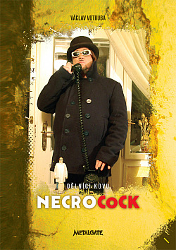 Dělníci kovu I: Necrocock