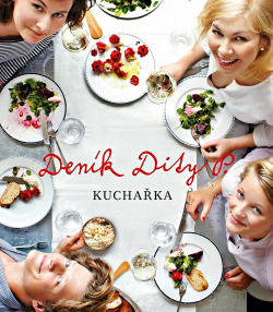 Deník Dity P. - Kuchařka