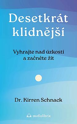 Desetkrát klidnější