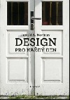 Design pro každý den