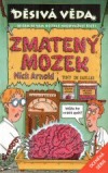 Zmatený mozek