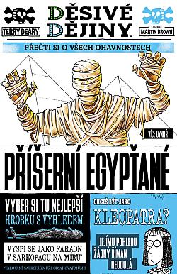 Děsivé dějiny: Příšerní Egypťané