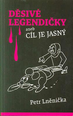 Děsivé legendičky aneb Cíl je jasný