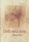 Dešti mezi slova