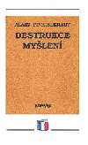Destrukce myšlení