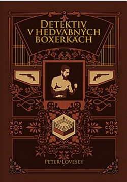 Detektiv v hedvábných boxerkách