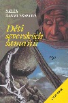 Děti severských šamanů