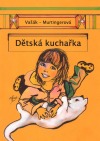Dětská kuchařka