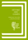 Dětské hry - games
