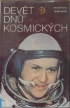Devět dnů kosmických
