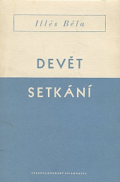 Devět setkání