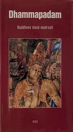 Dhammapadam - Buddhove slová múdrosti