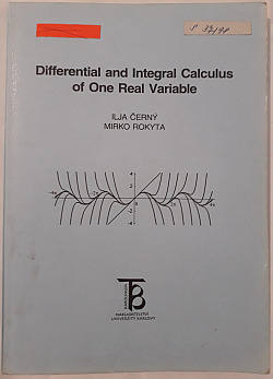 Differential and Integral Calculus of One Real Variable