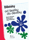 Diktáty od šestky do devítky