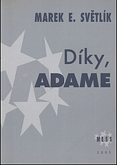 Díky Adame