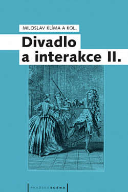 Divadlo a interakce II.