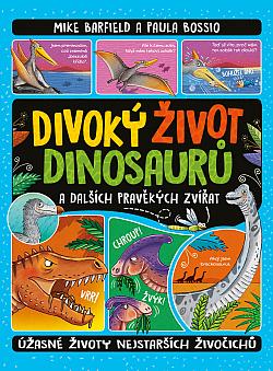 Divoký život dinosaurů