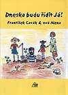 Dneska budu řídit já!