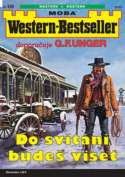 Do svítání budeš viset