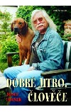 Dobré jitro, člověče