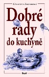 Dobré rady do kuchyně