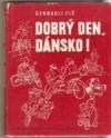 Dobrý den, Dánsko!