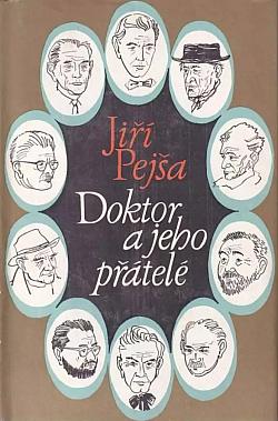 Doktor a jeho přátelé